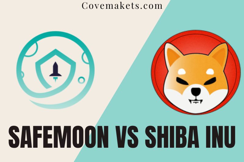 Safemoon Vs Shiba Inu Comparison Which Is The Better For You To Investment 2023