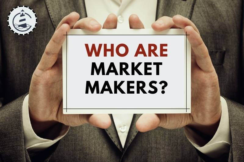 Who Are Market Makers?