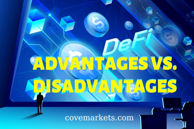 Advantages vs. Disadvantages