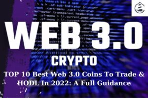 TOP 10 Best Web 3.0 Coins
