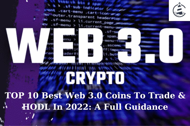 TOP 10 Best Web 3.0 Coins