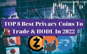 TOP 8 Best Privacy Coins To Trade & HODL In 2023