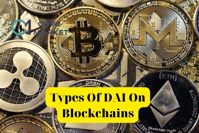 Types Of DAI On Blockchains