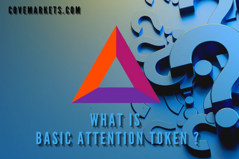 WHAT IS Basic Attention Token