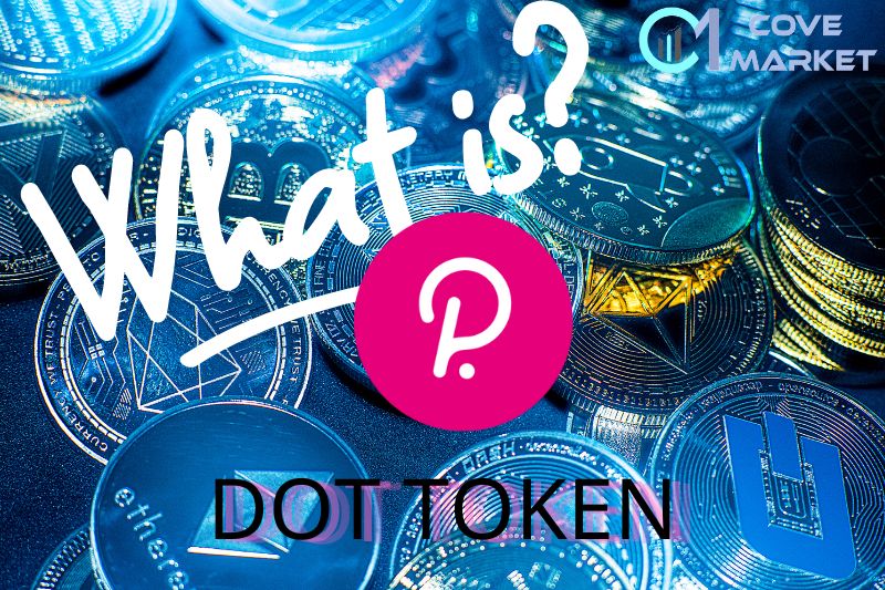 What Is DOT Token