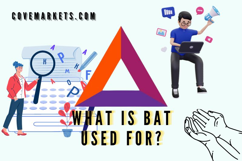 What is BAT Used For