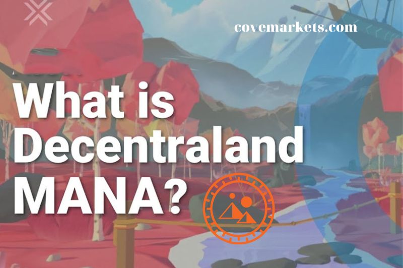 What is Decentraland (MANA)