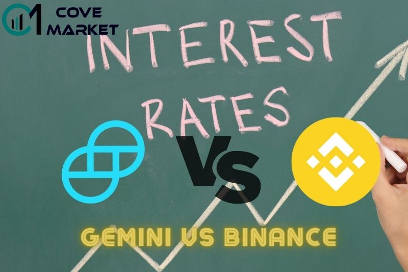 Interest Rates of Gemini Vs Binance -COVEMARKETS.COM