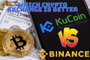 KuCoin Vs Binance Which Crypto Exchange Is Better