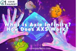 What Is Axie Infinity How Does AXS Work