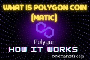 What Is Polygon Coin (MATIC) & How It Works Full Review Of 2023