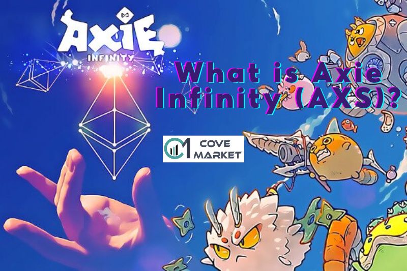 What is Axie Infinity (AXS)