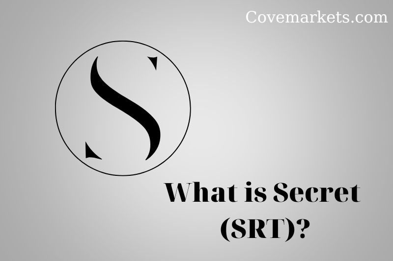 What is Secret (SRT)
