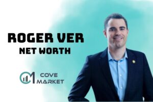 What is Roger Ver Net Worth 2023 Wiki, Age, Weight, Height, Relationships, Family, And More
