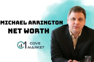 What is Michael Arrington Net Worth 2023 Wiki, Age, Weight, Height, Relationships, Family, And More