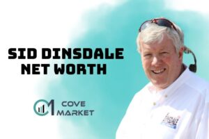 What is Sid Dinsdale Net Worth 2023 Wiki, Age, Weight, Height, Relationships, Family, And More
